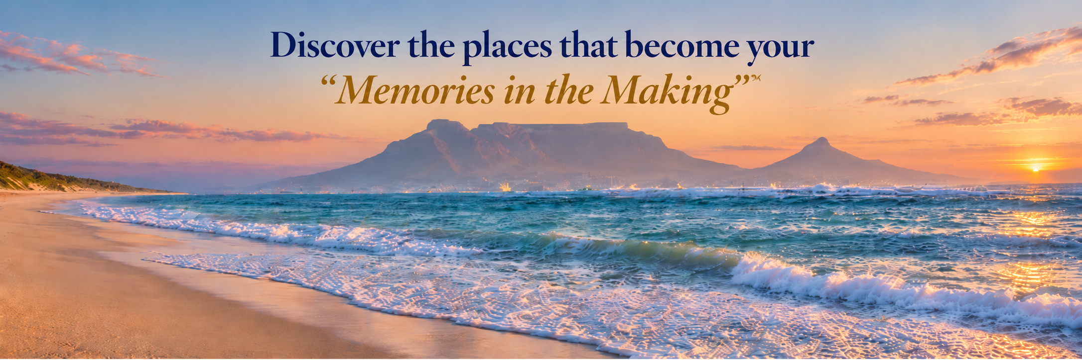 Sunset over the mountain and sea with the Dreamcatcher message: Discover the places that become your Memories in the Making
